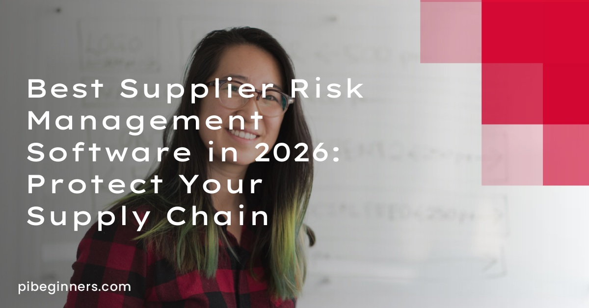 Best Supplier Risk Management Software in 2026: Protect Your Supply Chain